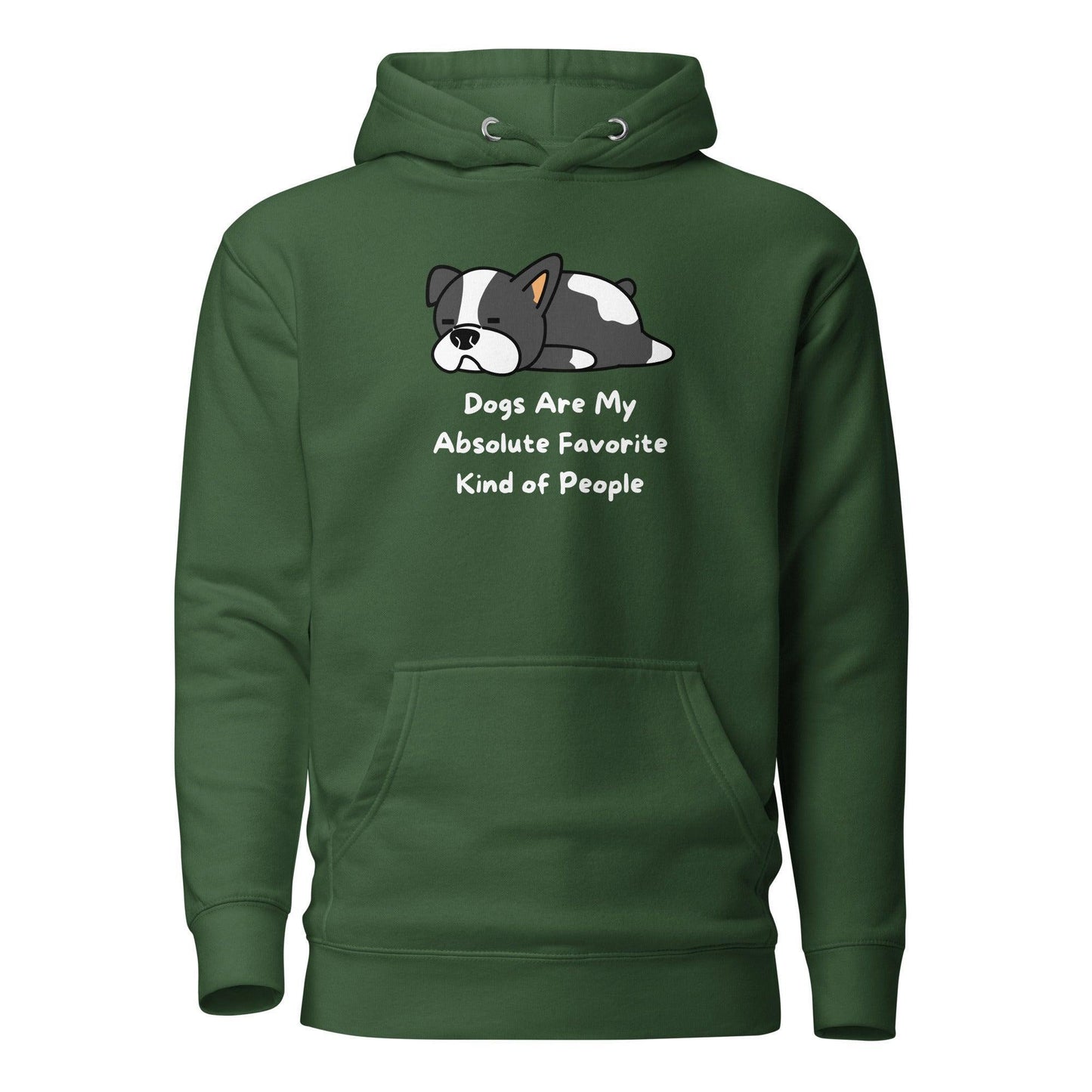 Dogs Are My Absolute Favorite Kind of People Premium Cotton Hoodie | Pawfect Merch - Pawfect Merch