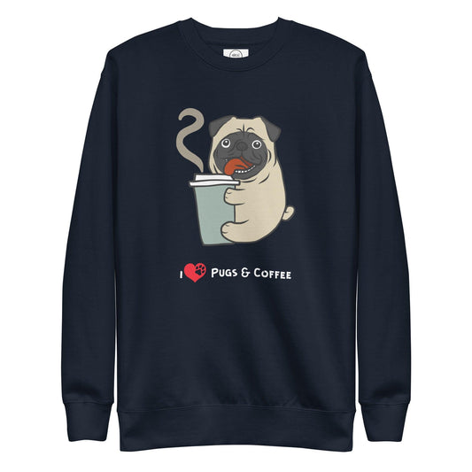 Pugs And Coffee Lover Premium Cotton Sweatshirt | Pawfect Merch.