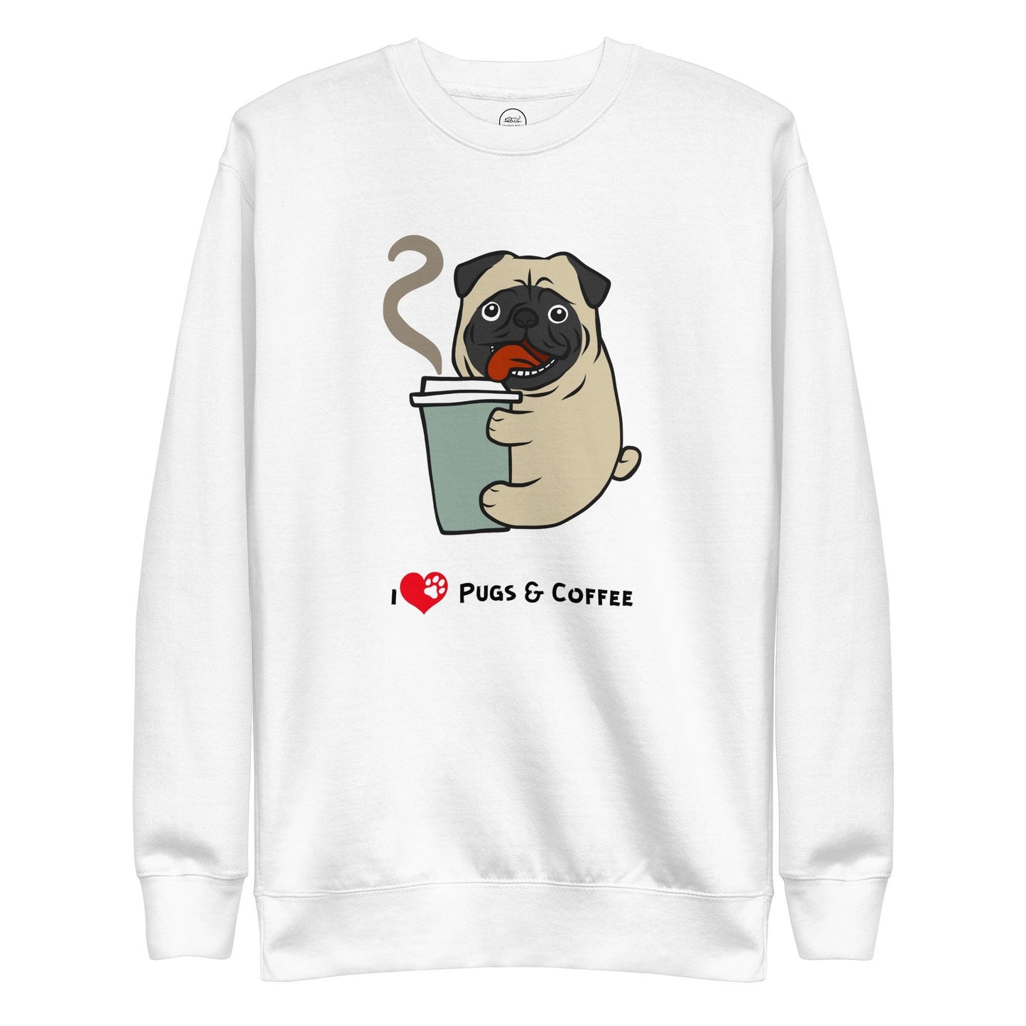 Pugs And Coffee Lover Premium Cotton Sweatshirt | Pawfect Merch.