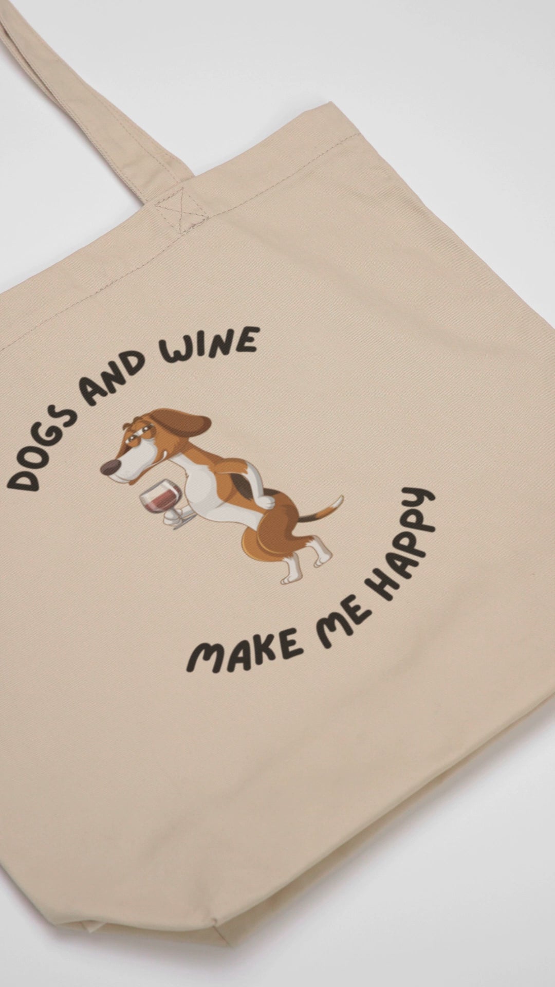 Organic Cotton Tote Bag - Dogs And Wine Make Me Happy | Eco-Friendly Gift | Pawfect Merch.