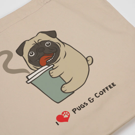 Organic Cotton Tote Bag - I Love Pugs And Coffee | Eco-Friendly Gift | Pawfect Merch.