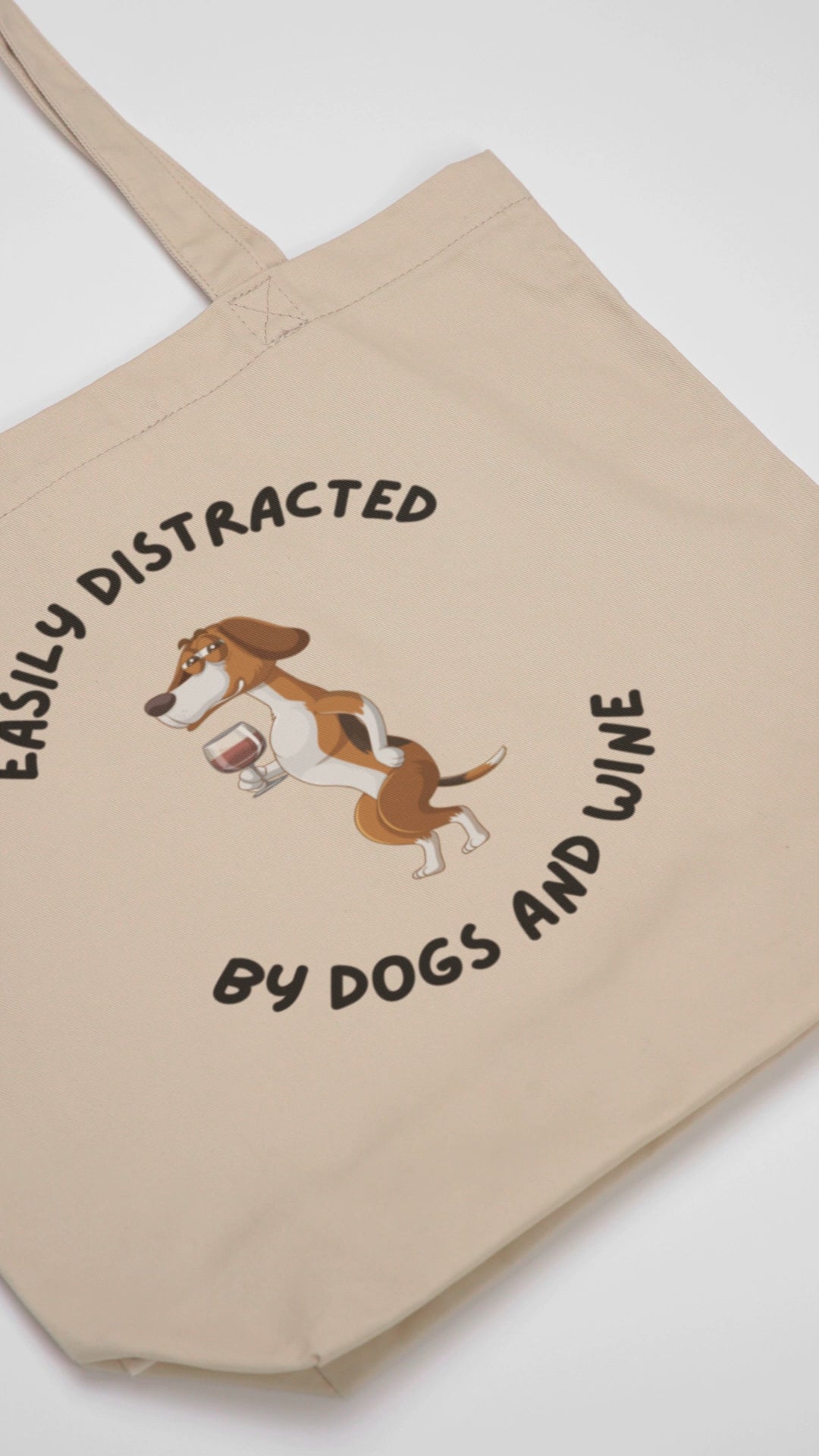 Organic Cotton Tote Bag - Easily Distracted By Dogs And Wine | Eco-Friendly Gift | Pawfect Merch.