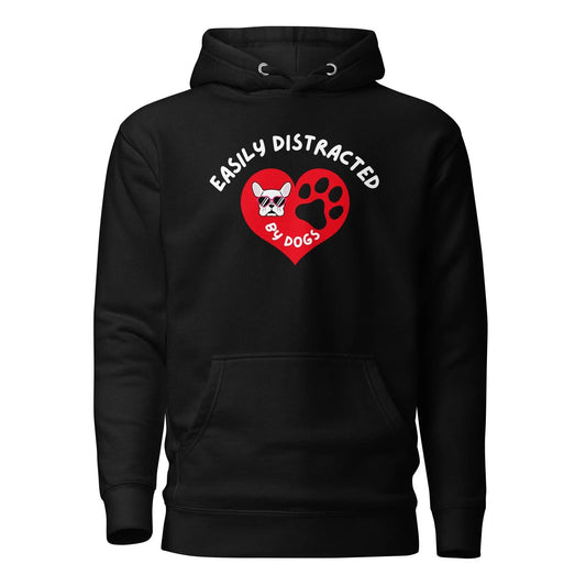 Easily Distracted By Dogs Premium Cotton Hoodie | Pawfect Merch - Pawfect Merch