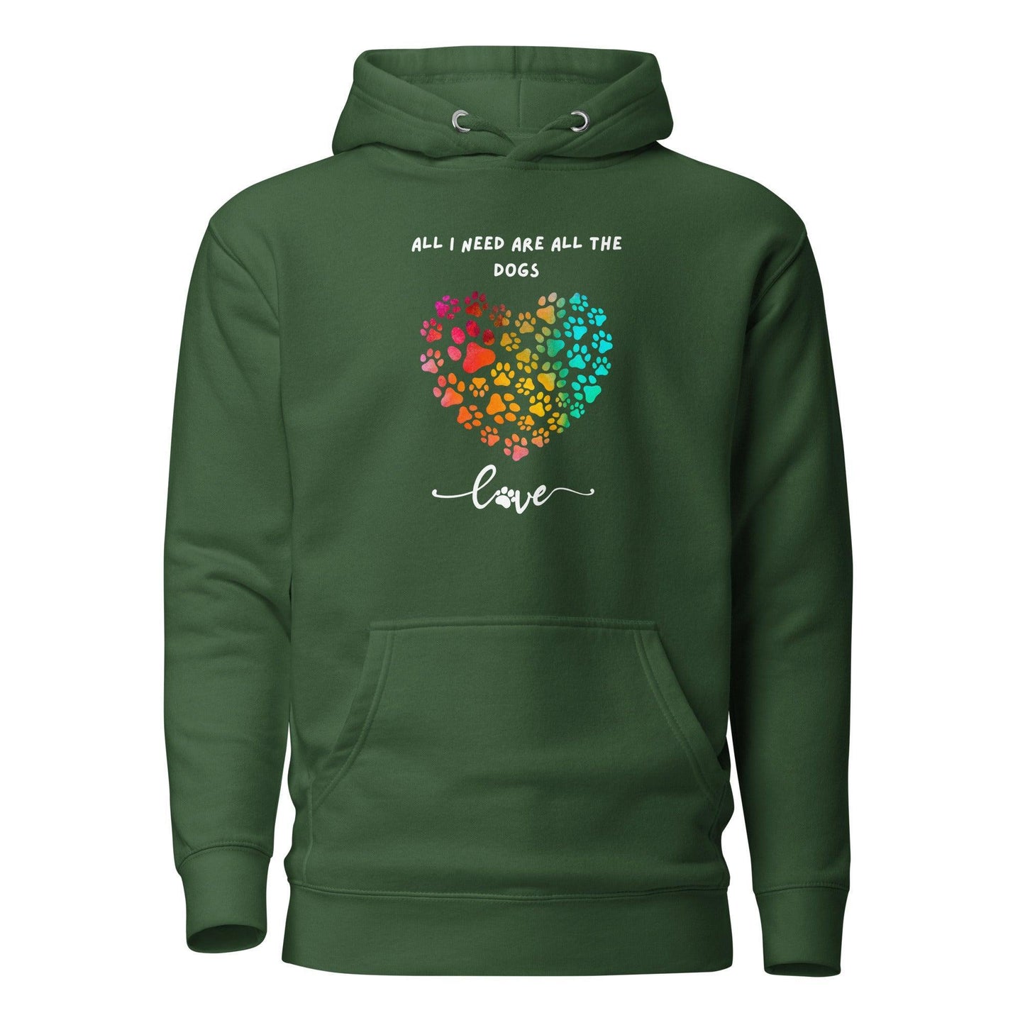 Dog Lover Premium Cotton Hoodie - All I Need Are All The Dogs | Pawfect Merch - Pawfect Merch