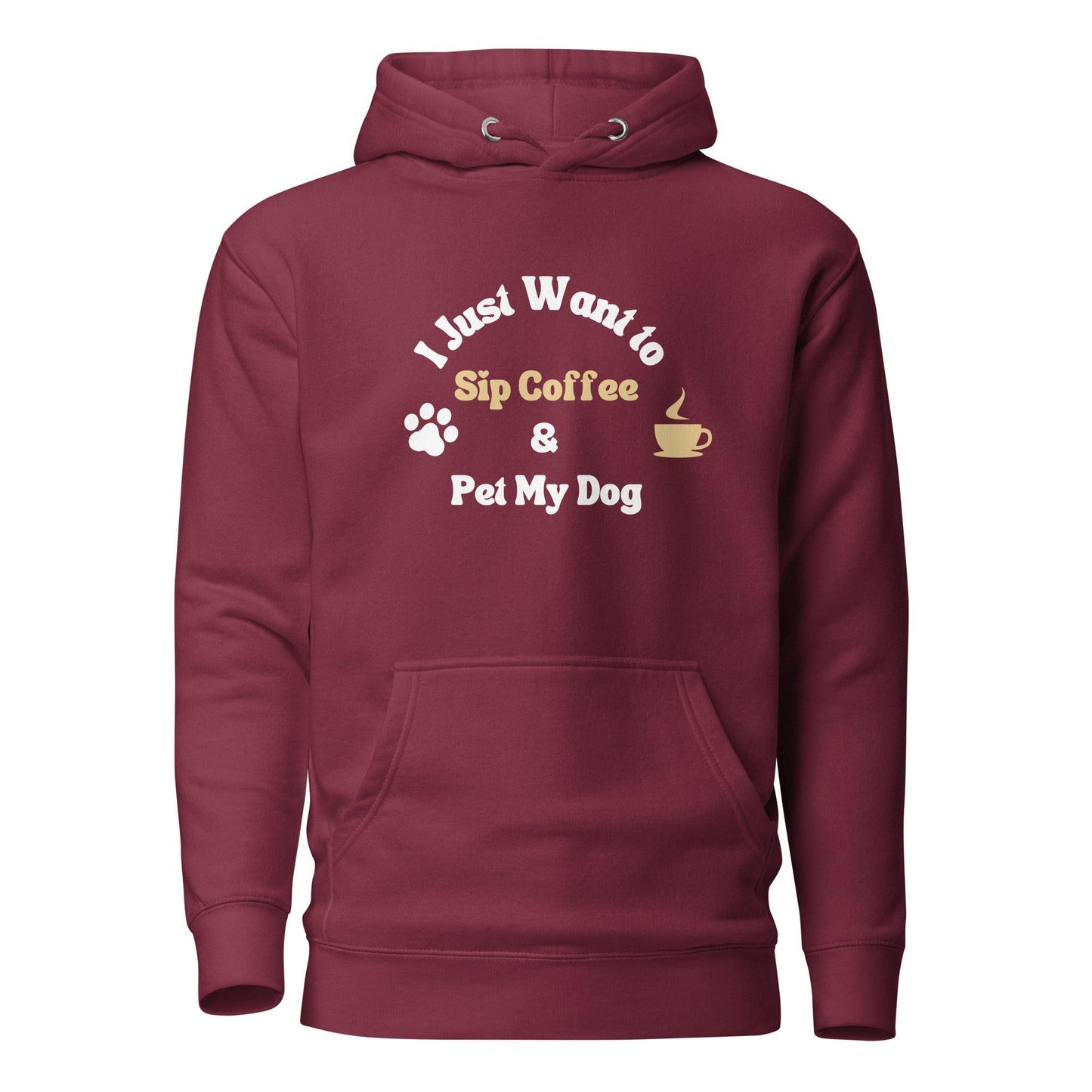 I Just Want To Sip Coffee & Pet My Dog Cotton Heritage M2580 Unisex Premium Hoodie - Pawfect Merch