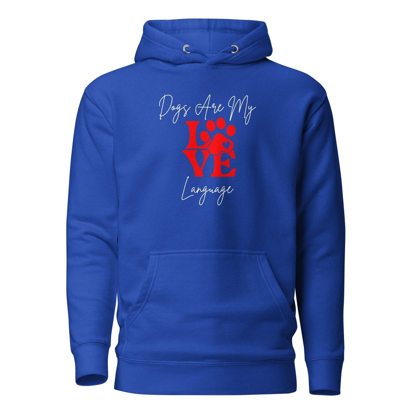 Dogs Are My Love Language Premium Cotton Hoodie | Pawfect Merch - Pawfect Merch