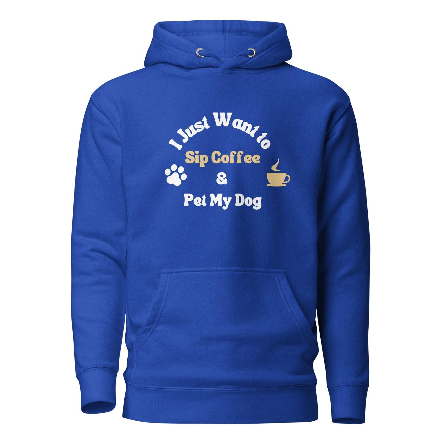I Just Want To Sip Coffee & Pet My Dog Cotton Heritage M2580 Unisex Premium Hoodie - Pawfect Merch