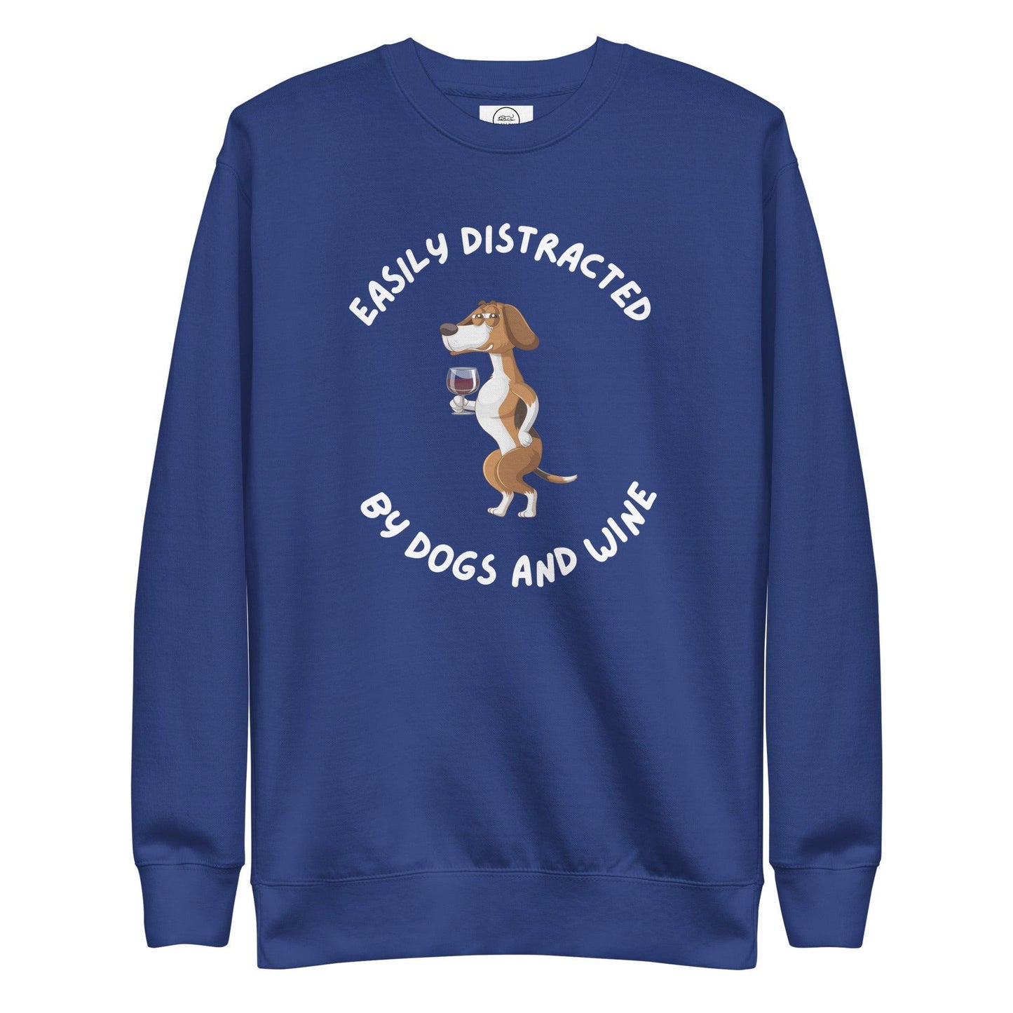 Dogs And Wine Lover Sweatshirt - Easily Distracted By Dogs and Wine | Pawfect Merch - Pawfect Merch