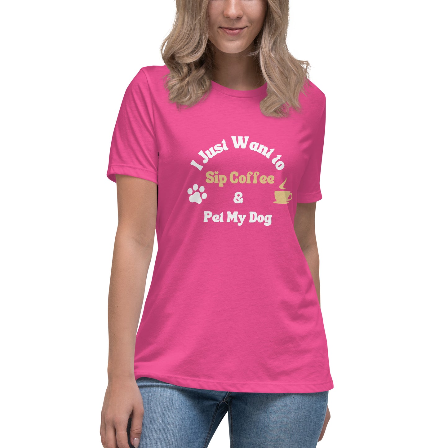 I Just Want To Sip Coffee And Pet My Dog Women's T-Shirt - Premium Cotton Dog Lover Gift | Pawfect Merch - Pawfect Merch