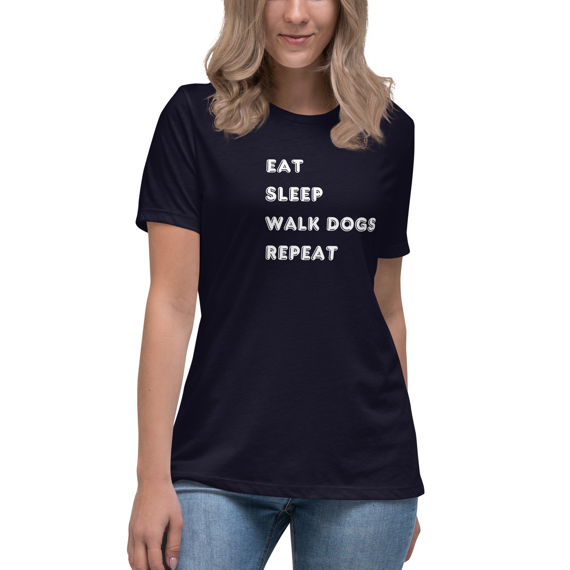 Eat Sleep Walk Dogs Repeat Women's T-Shirt - Premium Cotton Dog Lover Gift | Pawfect Merch - Pawfect Merch