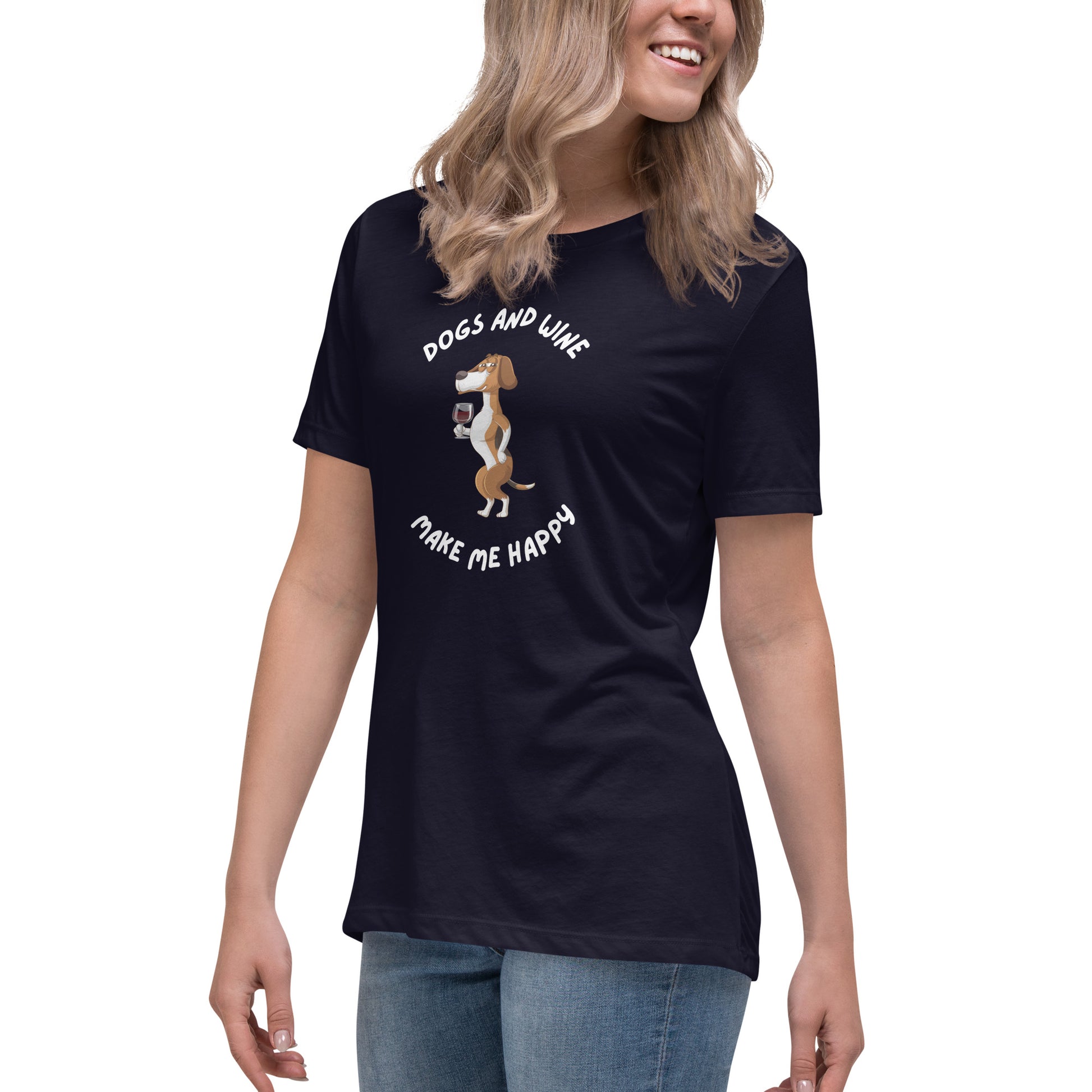 Dogs And Wine Make Me Happy Women's T-Shirt - Premium Cotton Dog Mom Gift | Pawfect Merch - Pawfect Merch