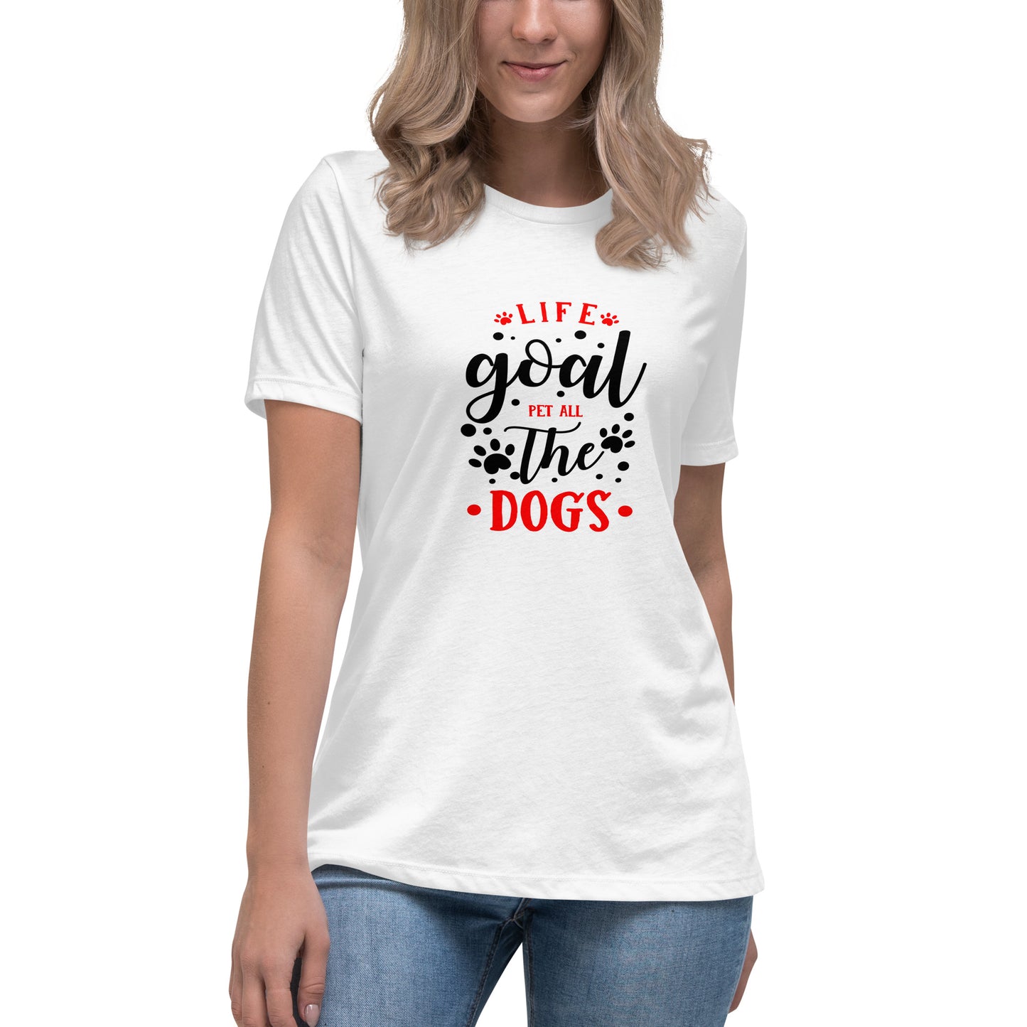 Life Goal Pet All The Dogs Women's T-Shirt - Premium Cotton Dog Lover Gift | Pawfect Merch - Pawfect Merch